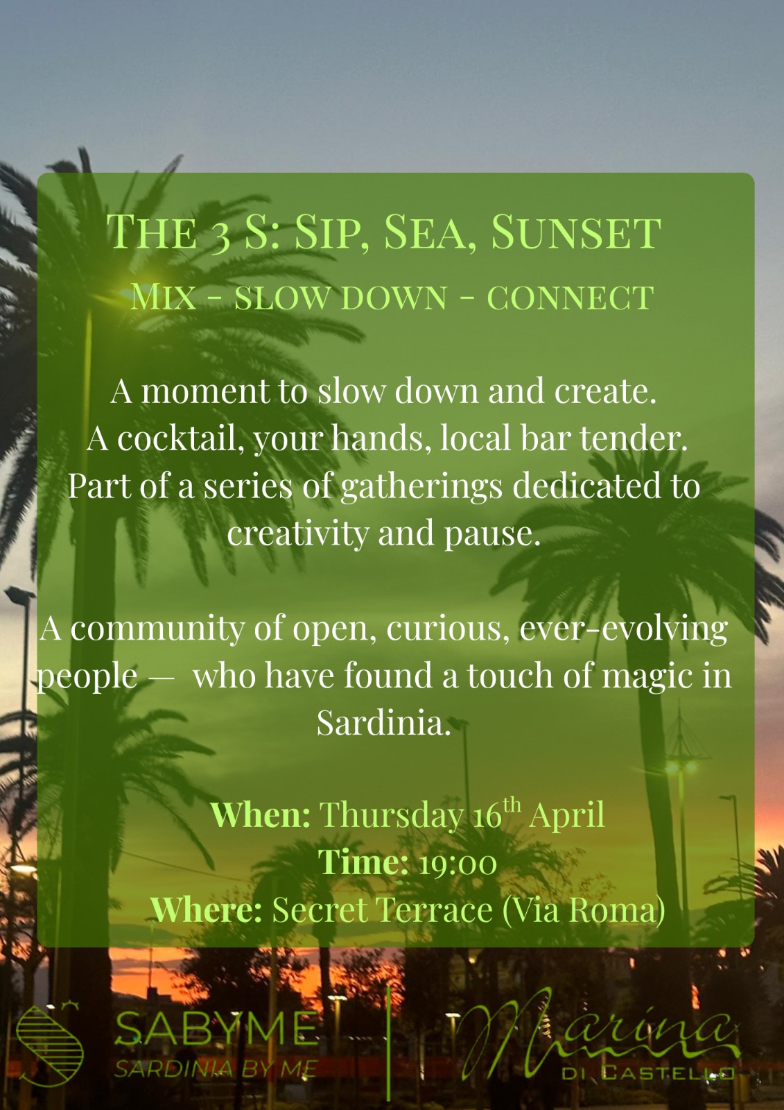 The 3 S — Sip, Sea & Sunset
